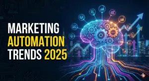 marketing automation trends 2025